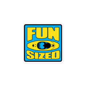 Fun Sized Kayak Sticker
